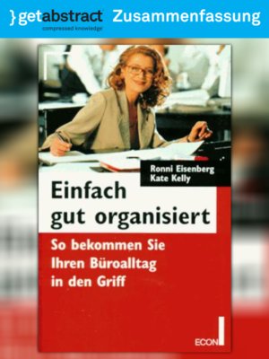 cover image of Einfach gut organisiert (Zusammenfassung)